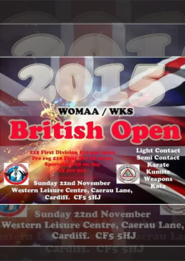 WOMAA/ WKS British Open Saturday 22nd November 2015 Cardiff